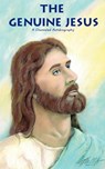 The Genuine Jesus: A Channeled Autobiography - Alan Ross - 9781370952489