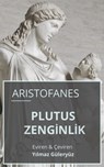 Plutus Zenginlik - Aristofanes - 9781370967261