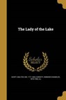 LADY OF THE LAKE - SCOTT,  Walter Sir ; Christy, Howard Chandler - 9781373582591