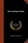 The Teachings of Hafiz - BELL,  Gertrude Lowthian - 9781374871557