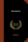 Silas Marner - ELIOT,  George - 9781374884359
