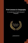 First Lessons in Geography - MONTEITH,  James - 9781374918375