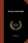 Navajo Creation Myth - KLAH,  Hasteen - 9781375012980