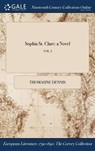 Sophia St. Clare - Thomasine Dennis - 9781375071918