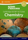 Cambridge IGCSERG & O Level Chemistry: Exam Success - Lawrie Ryan ; Roger Norris - 9781382006347
