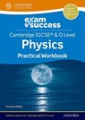 Cambridge IGCSE® & O Level Physics: Exam Success Practical Workbook - Primrose Kitten - 9781382006439