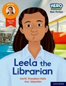 Hero Academy Non-fiction: Oxford Reading Level 9, Book Band Gold: Leela the Librarian - Smriti Prasadam-Halls - 9781382029612