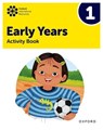 Oxford International Early Years: Activity Book 1 - Deborah Roberts ; Liz Gibbs ; Shahbano Bilgrami ; Jayne Carter - 9781382032582