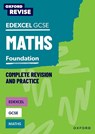 Oxford Revise: Edexcel GCSE Maths Foundation Complete Revision and Practice - Naomi Bartholomew-Millar ; Paul Hunt ; Victoria Trumper - 9781382039840