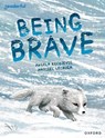 Readerful Books for Sharing: Year 3/Primary 4: Being Brave - Angela Kecojevic - 9781382040792