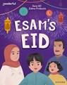 Readerful Independent Library: Oxford Reading Level 9: Esam's Eid - Sana Ali - 9781382041188