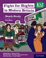 KS3 History Depth Study: Fight for Rights in Modern Britain Student Book - Teni Gogo ; Lindsay Bruce ; Rebecca Carter ; Alex Fairlamb - 9781382042390