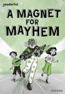 Readerful Rise: Oxford Reading Level 11: A Magnet for Mayhem - Ali Sparkes - 9781382043762