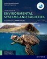 Oxford Resources for IB: DP Environmental Systems and Societies Course Book - Gillian Williams ; Jill Rutherford - 9781382044011