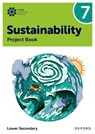 Oxford International Sustainability: Project Book 7 (Lower Secondary) - Rebecca Tudor ; Harry Waters ; Jaimie P. Cloud - 9781382047487