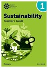 Oxford International Sustainability: Teacher's Guide 1 (Primary) - Jody Ellenby ; Jaimie P. Cloud - 9781382047609