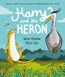 Harry and the Heron - Wendy Meddour - 9781382057677
