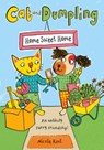 Cat and Dumpling: Home Sweet Home: Volume 1 - Nicola Kent - 9781382062794