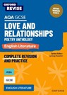 Oxford Revise: AQA GCSE English Literature: Love and Relationships Poetry Anthology - Graham Elsdon - 9781382067546