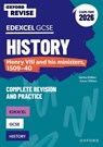 Oxford Revise: Edexcel GCSE History: Henry VIII and his ministers, 1509-40 Complete Revision and Practice (Exams from 2026) - James Ball - 9781382072878