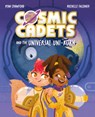 Cosmic Cadets and the Universal Uni-Korn: Volume 1 - Rochelle Falconer - 9781382072946