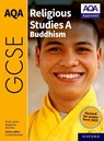 AQA GCSE Religious Studies A Buddhism - Kevin James ; Nagapriya ; Munisha - 9781382073462