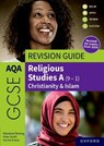 AQA GCSE Religious Studies A: AQA GCSE Religious Studies A (9-1): Christianity & Islam Revision Guide - Peter Smith ; Marianne Fleming ; Harriet Power - 9781382073660