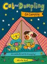 Cat and Dumpling Go Camping - Nicola Kent - 9781382075114