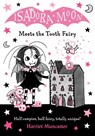 Isadora Moon Meets the Tooth Fairy: Volume 13 - Harriet Muncaster - 9781382080248