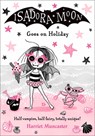Isadora Moon Goes on Holiday: Volume 11 - Harriet Muncaster - 9781382081078