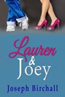 Lauren & Joey - Joseph Birchall - 9781386004592