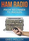 Ham Radio - Greg Molloy - 9781386008323