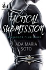 Tactical Submission - Ada Maria Soto - 9781386028154