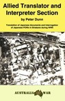 Allied Translator and Interpreter Section - Peter Dunn OAM - 9781386048763