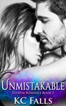 Unmistakable - K.C. Falls - 9781386053750