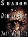 Sherlock Holmes Shadow of Dorian Gray - John Pirillo - 9781386067504
