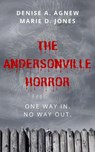 The Andersonville Horror - Denise A. Agnew ; Marie D. Jones - 9781386073994