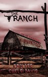 The Ranch - Erin Lee ; Chelsi Davis - 9781386079729
