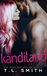 Kandiland - T.L Smith - 9781386085997