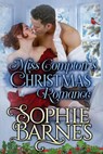 Miss Compton's Christmas Romance - Sophie Barnes - 9781386105275