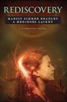 Rediscovery - Marion Zimmer Bradley ; Mercedes Lackey - 9781386111801
