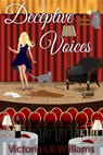 Deceptive Voices - Victoria LK Williams - 9781386111870