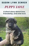 "Puppy Love" - Susan Lynn Zenker - 9781386139393