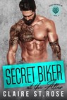 Secret Biker at the Altar - Claire St. Rose - 9781386140610