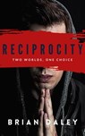 Reciprocity - Brian Daley - 9781386153429