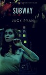 Subway - Jack Ryan - 9781386154211