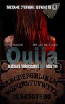Ouija - Rena Marin ; Skylar McKinzie - 9781386164746