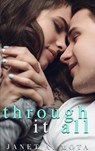Through It All - Janet A. Mota - 9781386180081