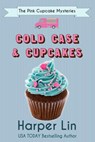 Cold Case and Cupcakes - Harper Lin - 9781386185819