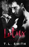 Lotus - T.L Smith - 9781386194712
